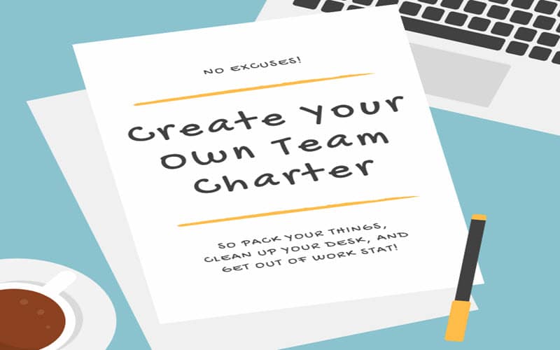 Creating an Effective Team Charter: A Complete Guide